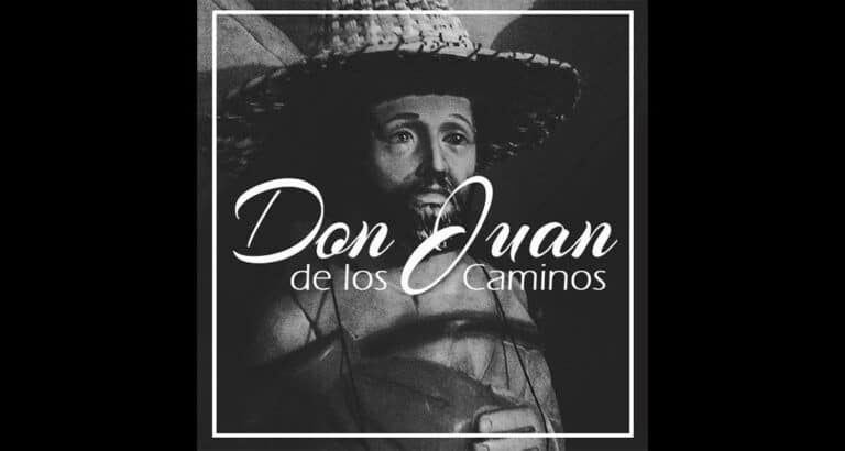 Historia de Don Juan de los Caminos!